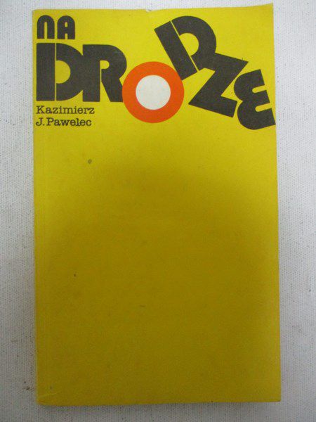 Pawelec Kazimierz - Na drodze