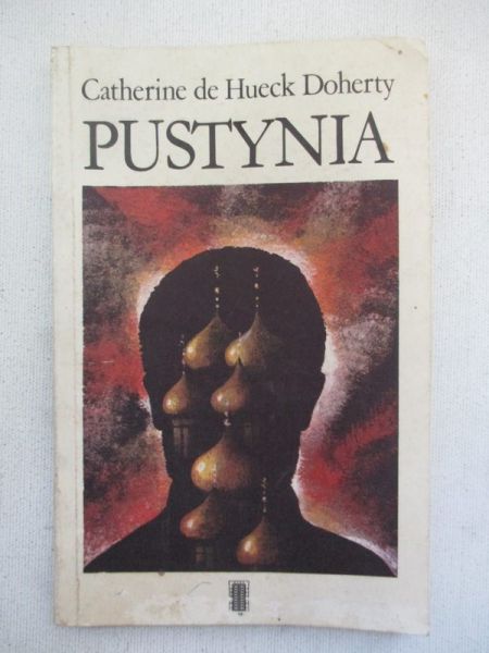 Doherty Catherine de Hueck - Pustynia
