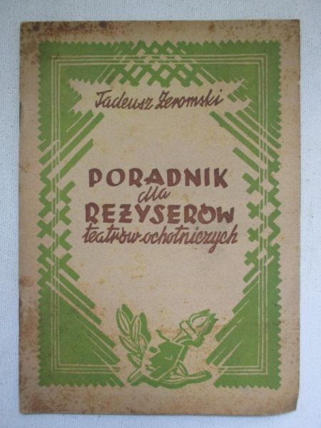 Poradnik dla reżyserów teatrów ochotniczych
