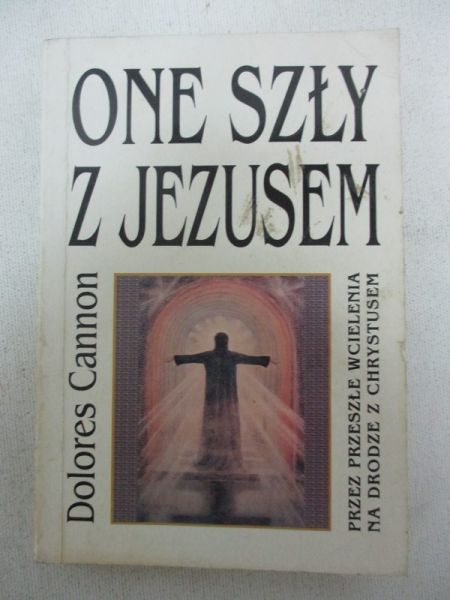 Cannon Dolores - One szły z Jezusem