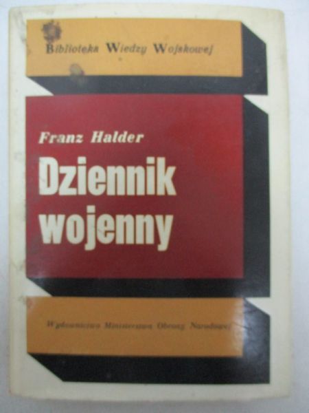 Halder Franz - Dziennik wojenny, Tom II