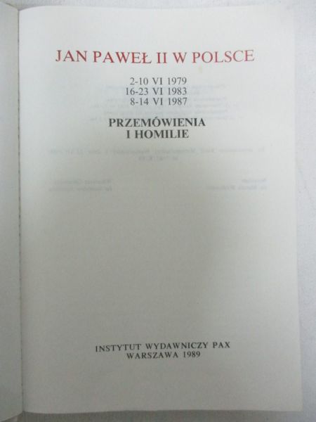 Jan Paweł II w Polsce 1979, 1983, 1987