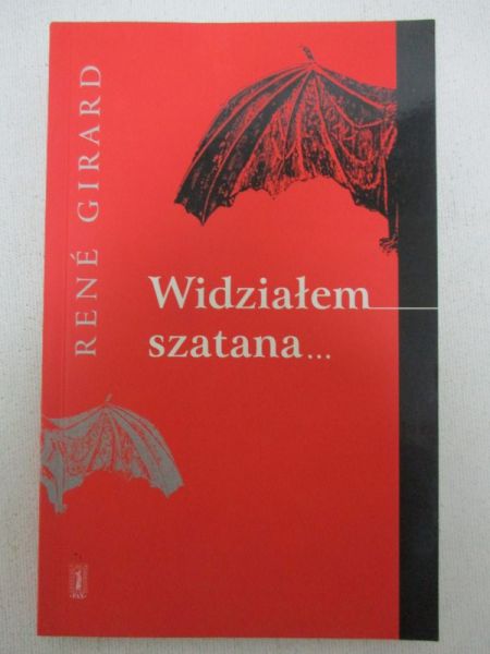 Girard Rene - Widziałem szatana