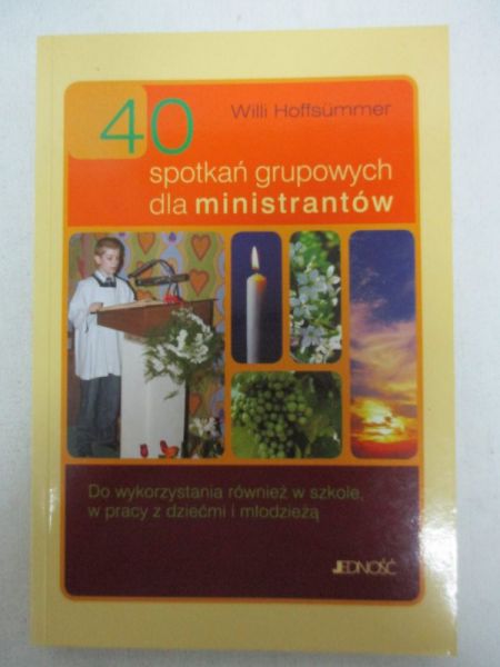 Hoffsummer Willi - 40 spotkań grupowych dla ministrantów