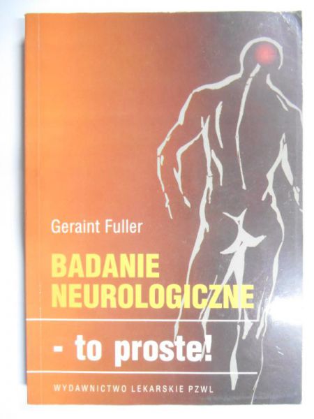 Fuller Geraint - Badanie neurologiczne,to proste!