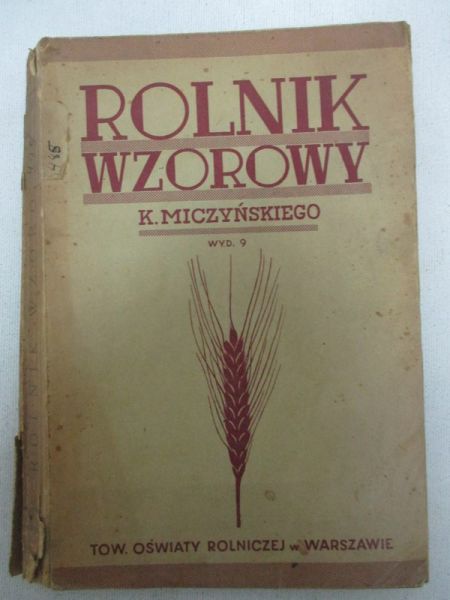 Miczyński K. - Rolnik Wzorowy. 1937 r.