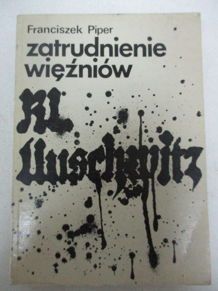 Zatrudnienie więźniów KL Auschwitz