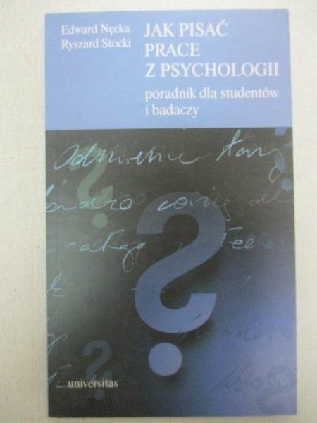 Nęcka Edward - Jak pisać prace z psychologii