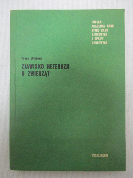 Kołątaj Adam (red.) - Zjawisko heterozji u zwierząt
