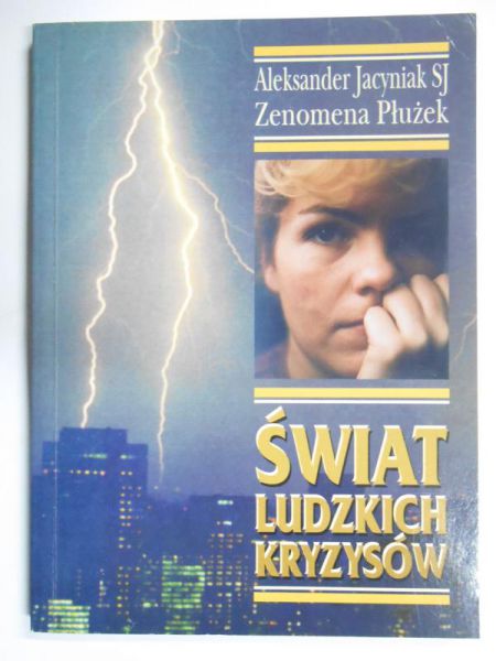Świat ludzkich kryzysów