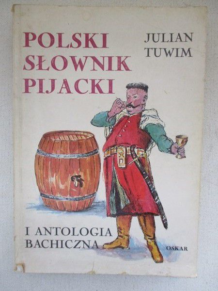 Tuwim Julian - Polski słownik pijacki