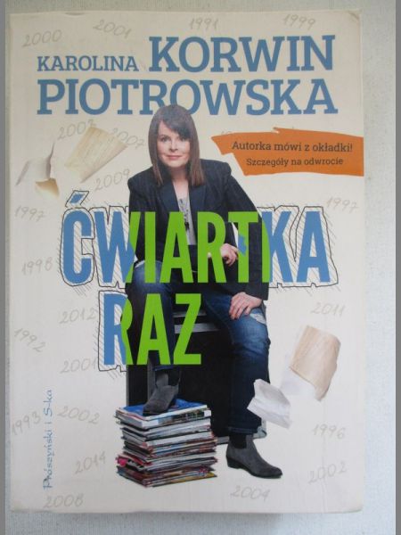 Korwin Piotrowska Karolina - Ćwiartka raz
