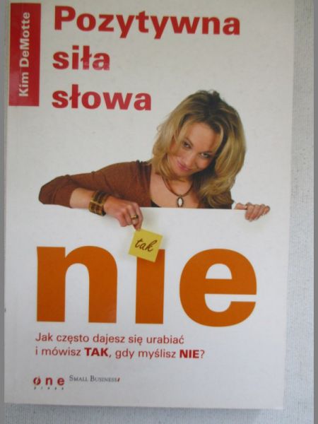 Pozytywna siła słowa nie