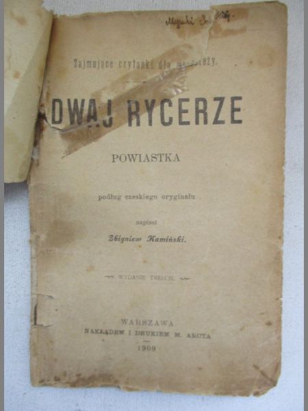 Dwaj rycerze, 1909 r.