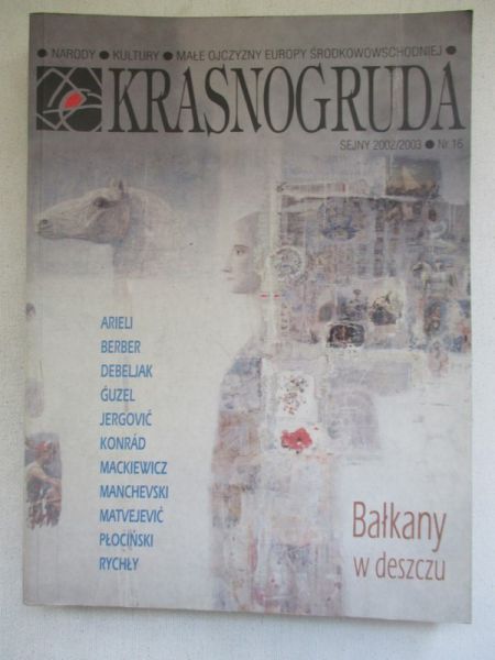 Krasnogruda. Bałkany w deszczu