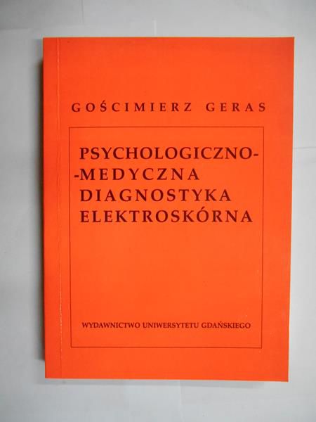 Psychologiczno-medyczna diagnostyka elektroskórna