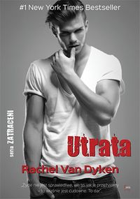 Dyken Van Rachel - Utrata