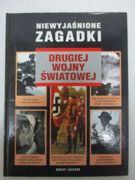 Niewyjaśnione zagadki drugiej wojny światowej