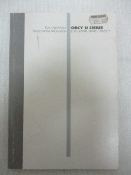 Obcy u siebie: luteranie warszawscy