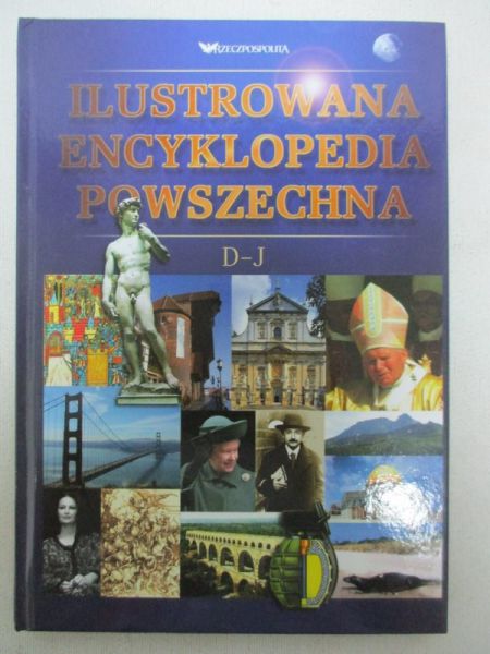 Marciniak Jadwiga (red.) - Ilustrowana Encyklopedia Powszechna D-J