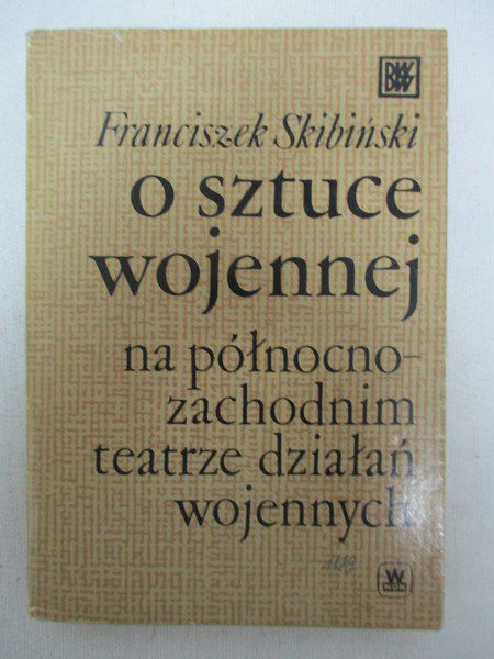 O sztuce wojennej na północno-zachodnim teatrze działań wojennych