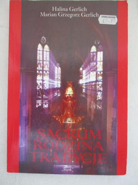 Sacrum, rodzina, tradycje