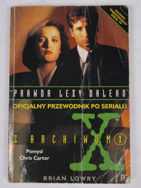Lowry Brian - Oficjalny przewodnik po serialu Z Archiwum X