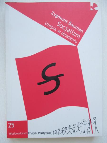 Bauman Zygmunt  -  Socjalizm
