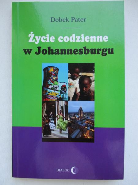 Życie codzienne w Johannesburgu
