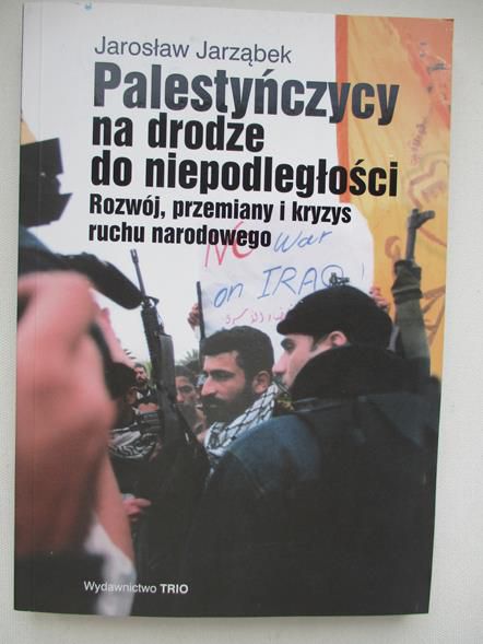 Palestyńczycy na drodze do niepodległości