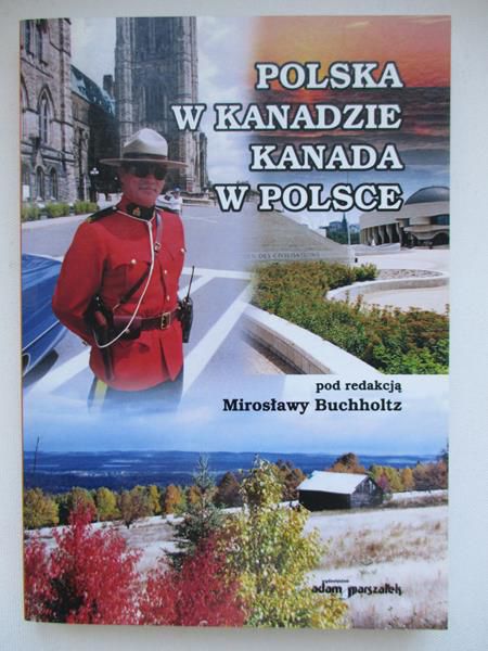 Polska w Kanadzie, Kanada w Polsce