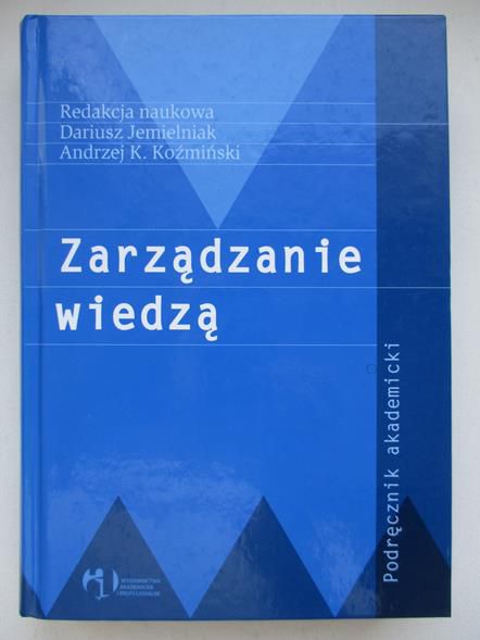 Jemielniak Dariusz,     - Zarządzanie wiedzą