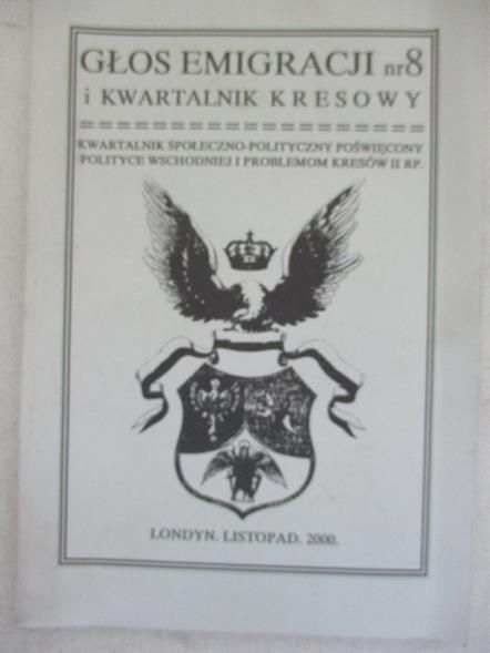 Głos Emigracji nr 8 i Kwartalnik Kresowy