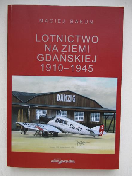 Lotnictwo na ziemi gdańskiej 1910-1945