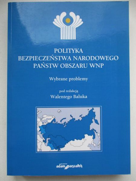 Polityka bezpieczeństwa narodowego państw obszaru WNP