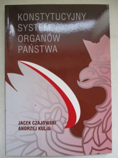 Konstytucyjny system organów państwa, część 1.