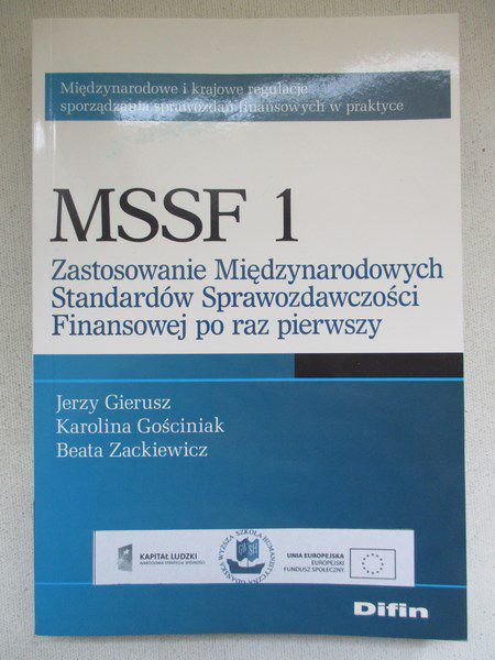 MSSF1 Zastosowanie Międzynarodowych Standardów Sprawozdawczości Finansowej po raz pierwszy