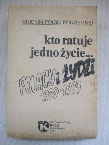 Iranek-Osmecki Kazimierz - Kto ratuje jedno życie…