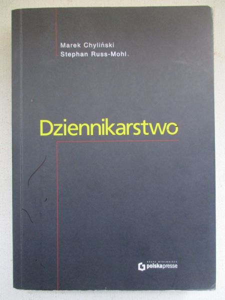 Chyliński Marek - Dziennikarstwo