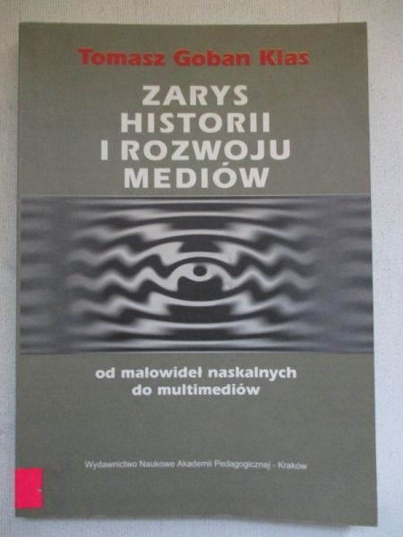 Globan Klas Tomasz - Zarys historii i rozwoju mediów