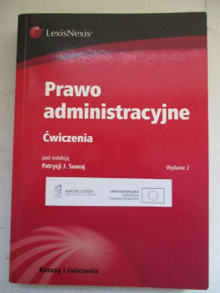 Prawo administracyjne. Ćwiczenia