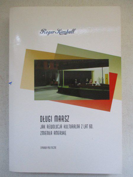 Kimball Roger - Długi marsz