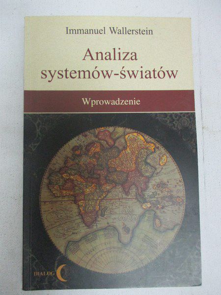 Wallerstein Immanuel - Analiza systemów-światów