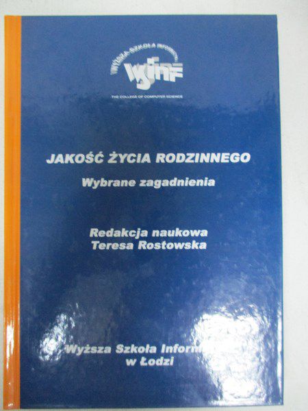 Jakość życia rodzinnego. Wybrane zagadnienia