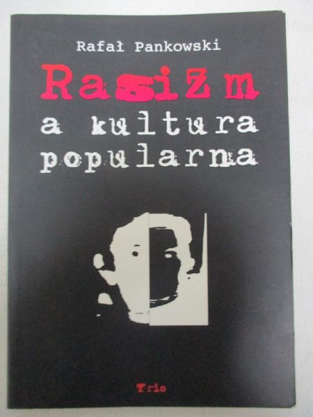 Rasizm, a kultura popularna