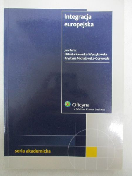 Barcz Jan - Integracja europejska