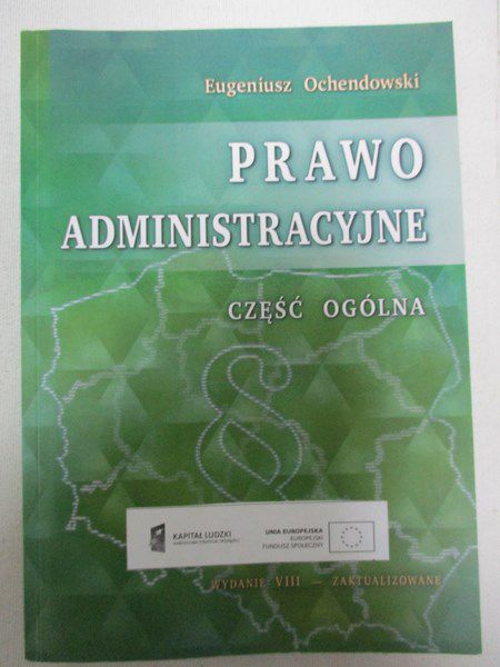 Ochendowski Eugeniusz - Prawo Administracyjne