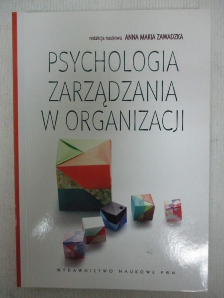 Psychologia zarządzania w organizacji