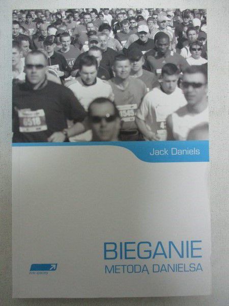 Daniels Jack - Bieganie metodą Danielsa