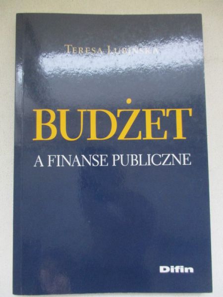 Lubińska Teresa - Budżet a finanse publiczne
